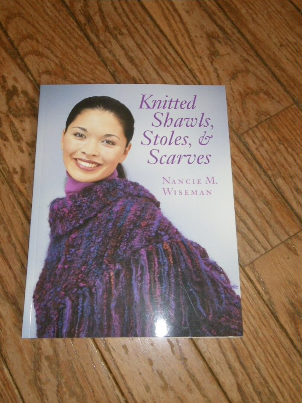 Knitted Shawls, Stoles & Scarves by Nancie M. Wiseman Large Softback Book
